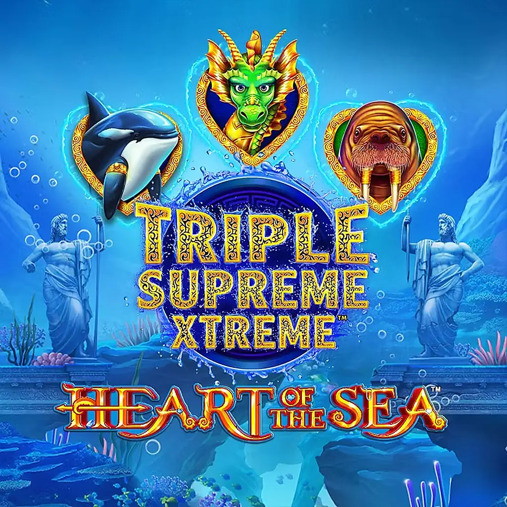 Triple Supreme Extreme Heart Of The Sea